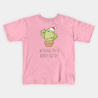 Wishing You a Merry Cactus! Kids T-Shirt